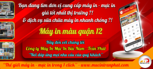 Máy In Màu Quận 12 Chính Hãng Giá Tốt | Mực In Trần Phát